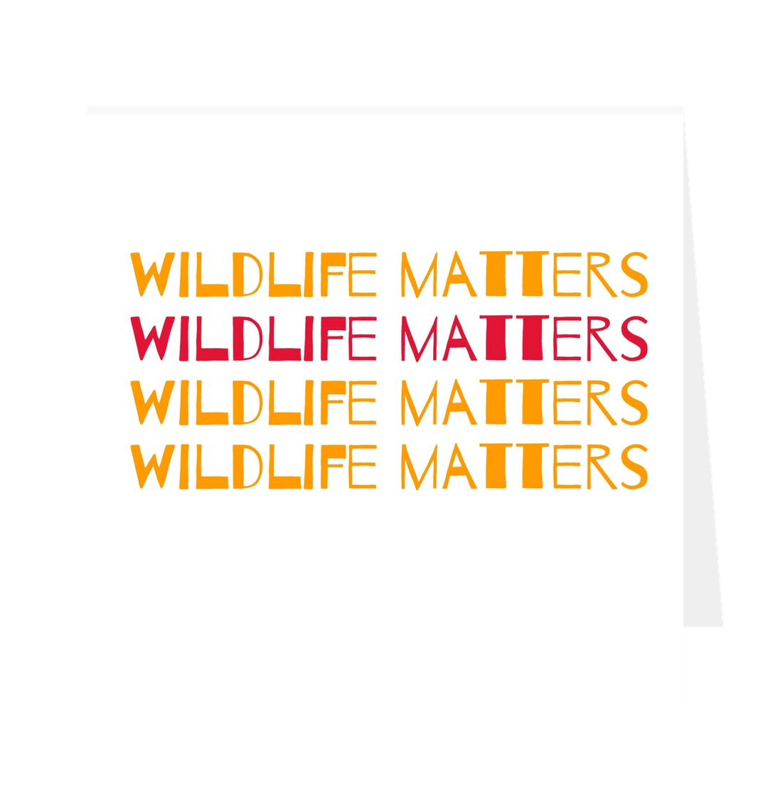 White Wildlife Matters Blank Card